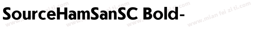 SourceHamSanSC Bold字体转换